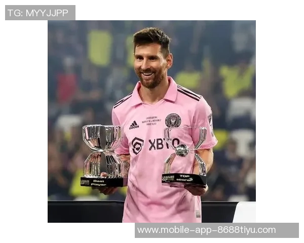 穆勒赞美美职联总决赛与梅西相遇的美好时刻与完美体验